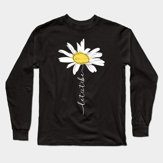 White Daisy Let It Be Long Sleeve T-Shirt by WilliamHoraceBatezell